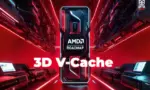 AMD 3D V-Cache Teknolojisi Playstation 6
